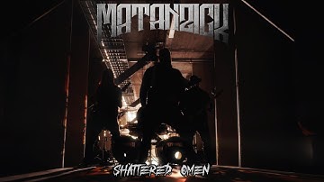 Matanzick: Shattered Omen (Official Music Video)
