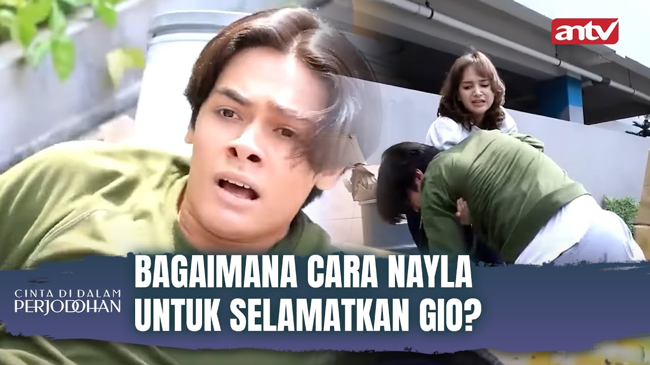 Gio, Kamu Tenang Aja Aku Ada Disini Untuk Kamu! | Cinta Di Dalam Perjodohan Ep. 55 (FULL)