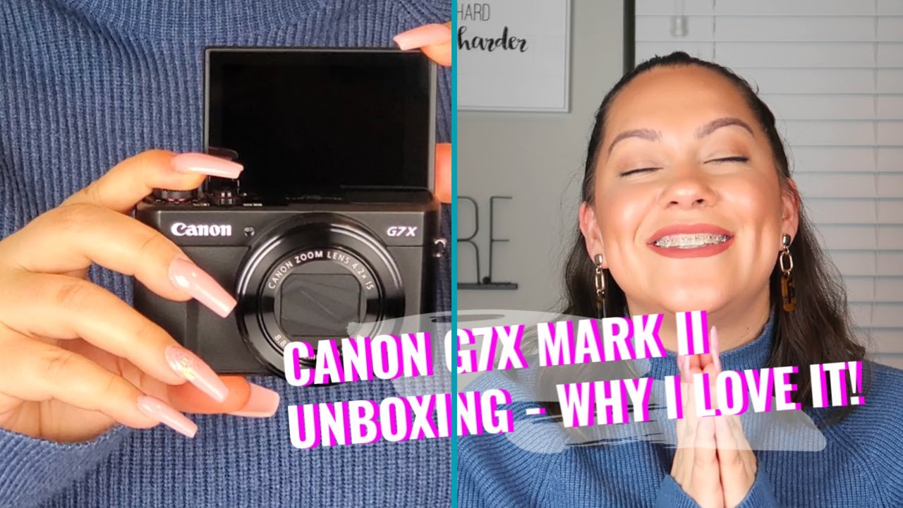 CANON G7X MARK II + UNBOXING + Best Beginner Vlogging Camera 2020 Bina Rae YouTube