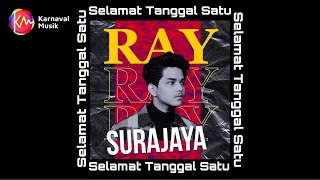 Ray Surajaya ~ Selamat Tanggal Satu 