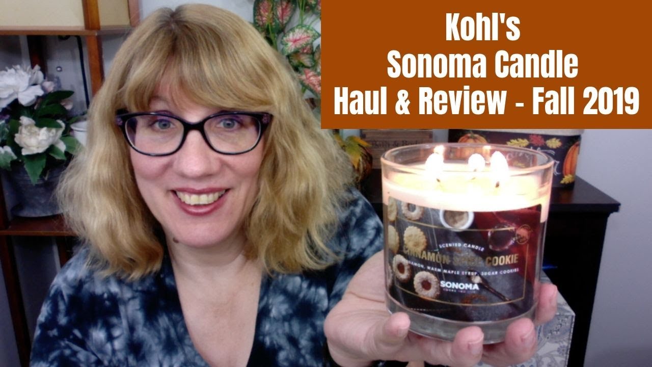 Kohl's Sonoma Candle Haul & Review Fall 2019 YouTube