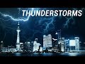 The Amazing Power of Thunderstorms