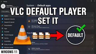How To Set Vlc As Default Video Player On Windows