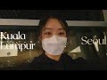 FLYING DURING A PANDEMIC • Malaysia to South Korea.