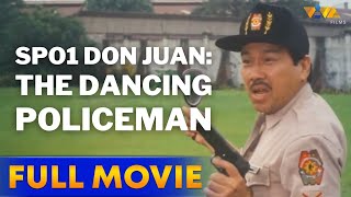 Spo1 Don Juan: Da Dancing Policeman Full Movie | Leo Martinez, Raffy Rodriguez, Gary Valenciano
