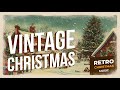 Lounge Music - Vintage Christmas [Retro Christmas Music]