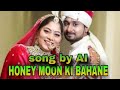 HONEY moon ke bahane|| Raja Raguvanshi ki kahani,song by ai