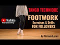 Ladies Tango Styling:  Footwork Technique