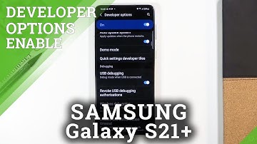 How to Enable USB Debugging in SAMSUNG Galaxy S21+ - Developer Features