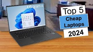 TOP 5 Best Cheap Laptops