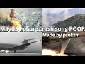 Mayday plane crash song poor