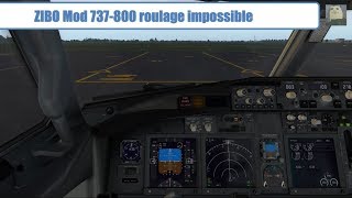 ⚙️[ X-Plane 11 tuto français ] zibo mod résoudre le problème de roulage