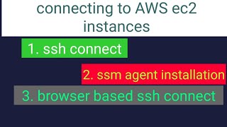 Information aws ec2 instance connection [ 3 ways including shortcut way for window users ] Update