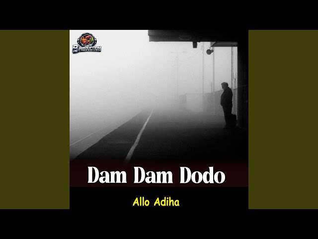 Dam Dam Dodo