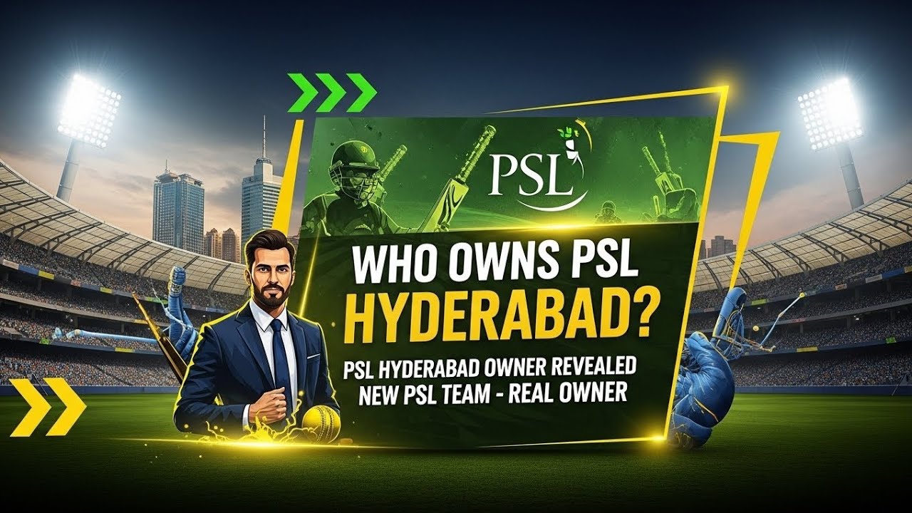 Who Owns PSL Hyderabad Team? | FKS Group & Fawad Sarwar Full Business Story