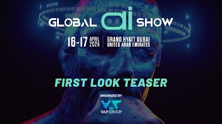 Global AI Show Dubai 2024 | Official Teaser