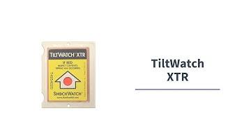 TiltWatch XTR Video l Shipping Tilt Indicators l Packaging Indicators l Stream Peak International