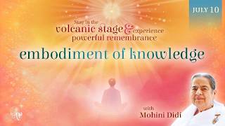 July 10, 2026 - Mohini Didi - Embodiment of knowledge
