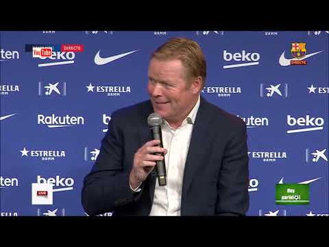 Presentación de Ronald koeman como nuevo DT de Barcelona. Fuente: FC Barcelona