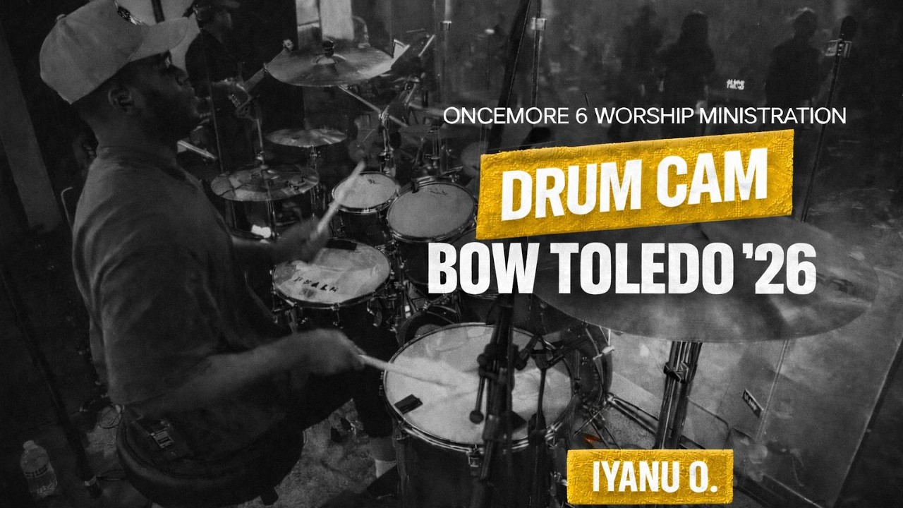 Once More 6| Live Worship Set| BOW '26| Iyanu O.| Drum Cam