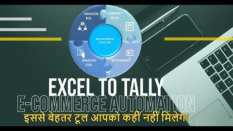 EXCEL TO TALLY - AUTOMATION E-COMMERCE | FLIPKART AMAZON DIRECT IMPORT | @LearnWell