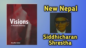 New Nepal By Siddhicharan Shrestha Summary | BBS 2nd Year Vision Notes In Nepali