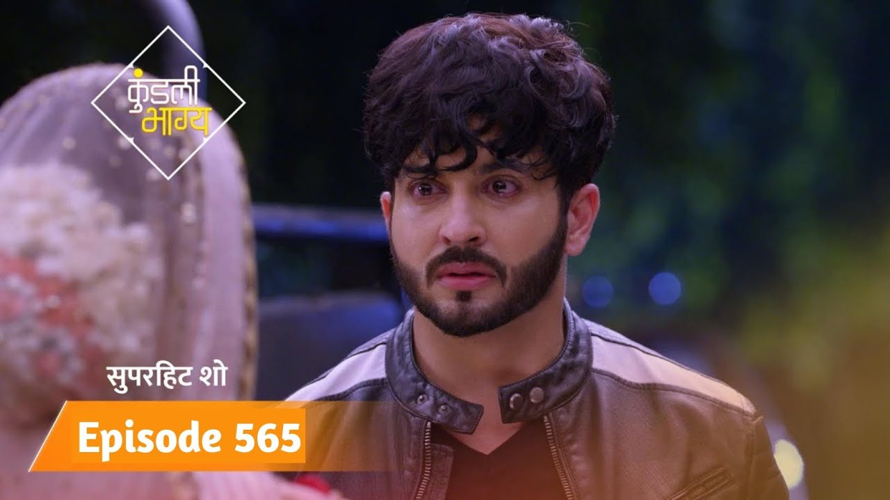 Kundli Bhagya Episode 565 | kundali bhagya aaj ki episode | 