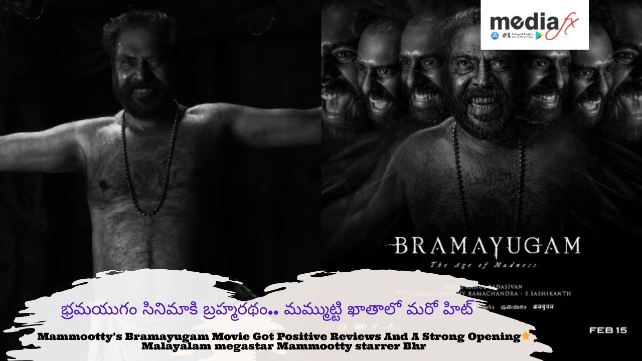Mammootty’s Bramayugam Movie Got Positive Reviews And A Strong Opening🌟