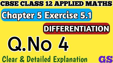 Chapter 5 - Exercise 5.1 (Q.No 4) - Differentiation - CBSE Class 12th Applied Maths in Tamil #gsfam
