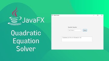JavaFX and Scene Builder - Quadratic Equation Solver