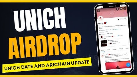Unich Airdrop Price  $1 ?, Arichain Upgrade Is Completed Listing Is Next 