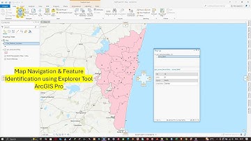 #02: Map Navigation & Feature Identification in ArcGIS Pro | Explore Tool