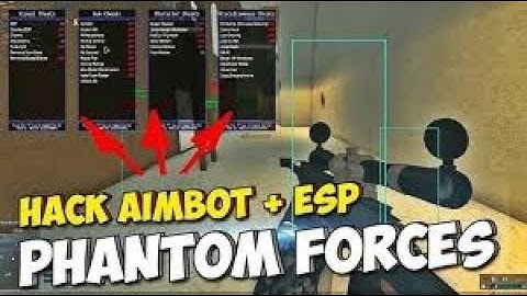 PHANTOM FORCES   ADMIN Exploit INSTANT KILL FLY ESP CREDIT CHEAT ROBLOX EXPLOIT