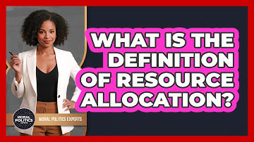 What Is The Definition Of Resource Allocation?