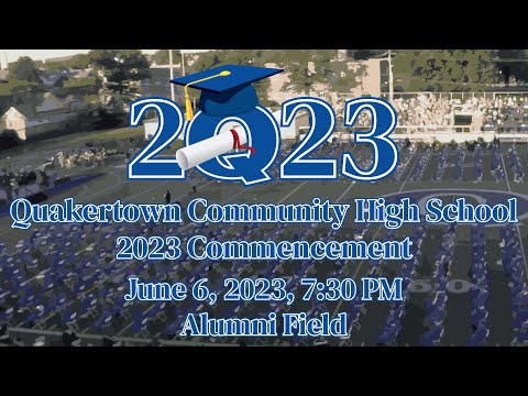 2023 Commencement - Quakertown Community High School