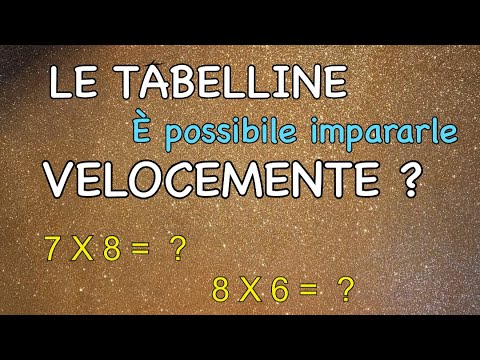 Video: Come Imparare La Tabellina In 1 Giorno