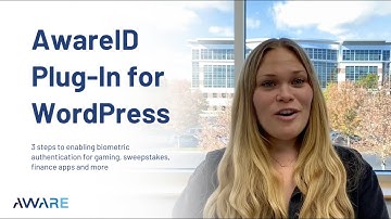 AwareID Plug-In for WordPress│3 Steps to Enable Biometric Enrollment and Authentication