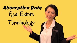 Absorption Rate- Real Estate Terminology