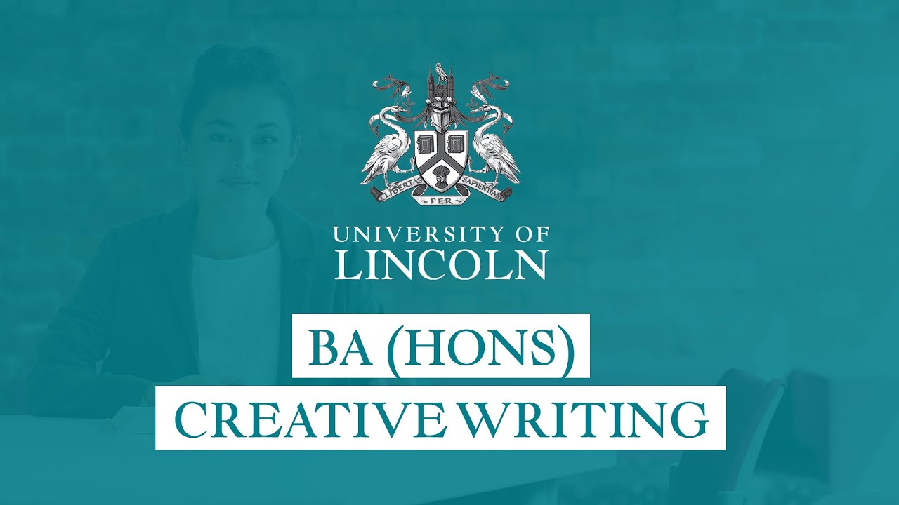 creative writing university of lincoln