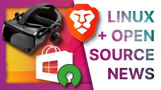 Valve's new VR headset, Brave Search anti-bias tool, Microsoft vs FOSS copycat apps - Linux news screenshot 2