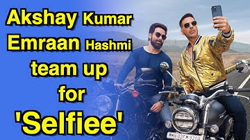 Akshay Kumar, Emraan Hashmi team up for 