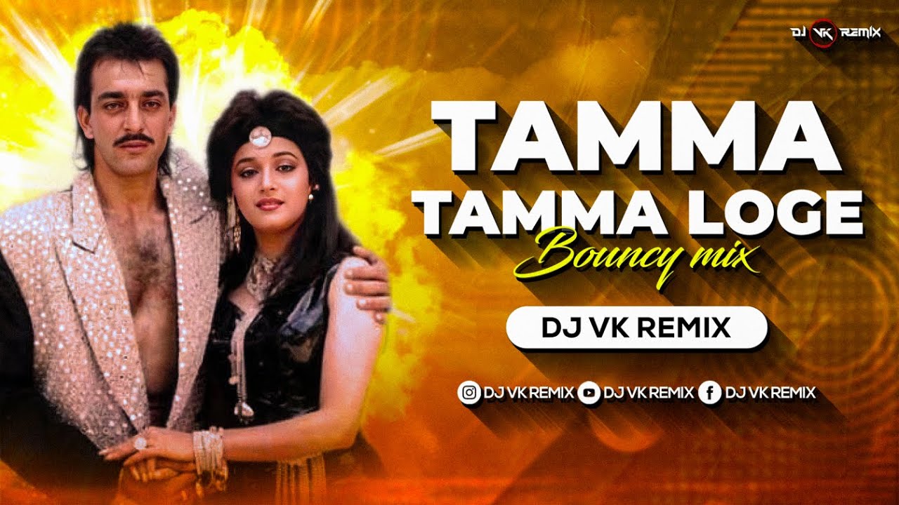 Tamma Tamma Loge Bouncy Mix  Dj Vk Remix  Thanedaar  Bappi Lahiri  Sanjay DuttMadhuri Dixit