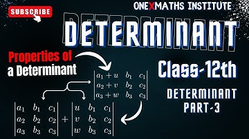 Determinants class 12 | Properties of determinant | Step-by-Step | #class12maths #part3