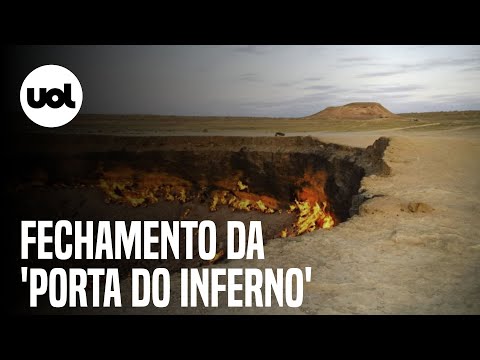 Presidente do Turcomenistão ordena fechamento da famosa 'Porta do Inferno'