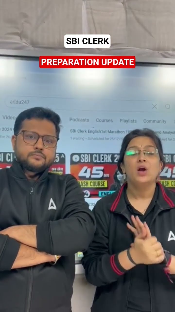 SBI clerk 2024-25 PREPARATION UPDATE