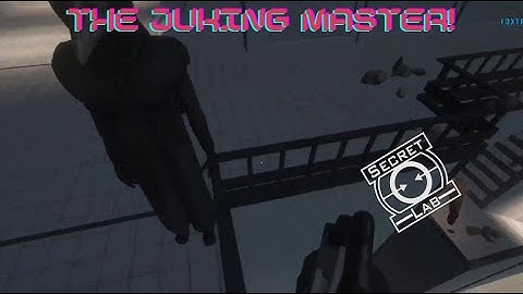 I became The Juking Master ! | SCP SL Intense Moments #7