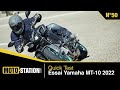 Test yamaha mt10 2022  le meilleur rapport prix sensations quipements des hypers roadsters