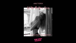Umut Torun - Let Me Be Your Lover (Deepsan Remix) Resimi