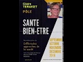 Troisime rencontre au ple sant bienetre du cla le 11 octobre  20h