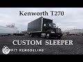 Kenworth T270 / TRUCK SLEPPER